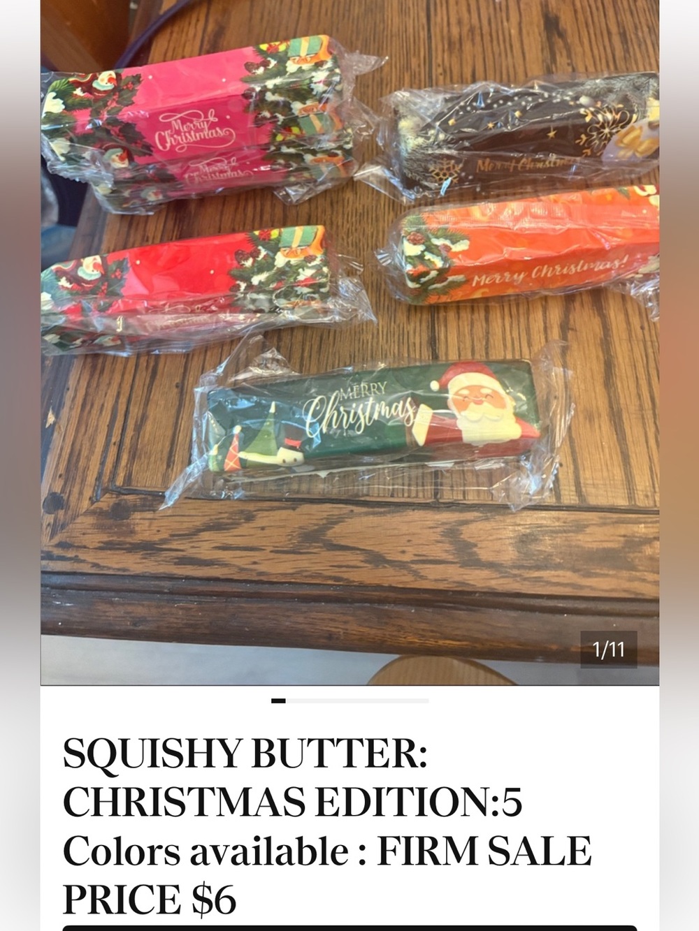 Christmas Edition squishy Butter price firm $8 many color and quantity available
